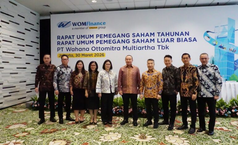 WOM Finance Gelar RUPST dan RUPSLB 2026, Pembiayaan Tumbuh 9,35 Persen dan Kinerja Tetap Solid